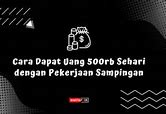 Cara Dapat Uang Sampingan