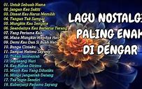 Download Lagu Mp3 Lagu Nostalgia Paling Dicari